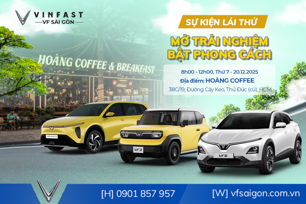 [SỰ KIỆN LÁI THỬ] MỞ TRẢI NGHIỆM, BẬT PHONG CÁCH